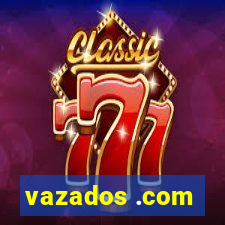 vazados .com